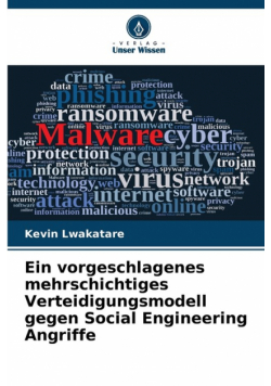 Ein vorgeschlagenes mehrschichtiges Verteidigungsmodell gegen Social Engineering Angriffe