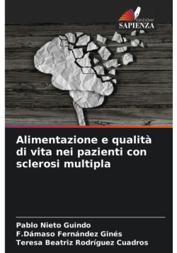 Alimentazione e qualità di vita nei pazienti con sclerosi multipla