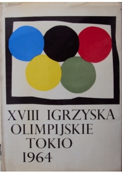XVIII Igrzyska olimpijskie Tokio 1964