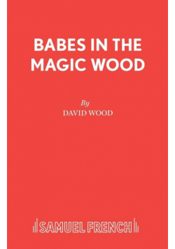 Babes in the Magic Wood