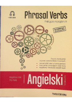 Angielski w tłumaczeniach Phrasal Verbs