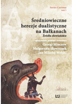 Średniowieczne herezje dualistyczne na Bałkanach