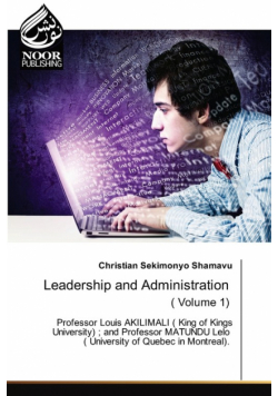 Leadership and Administration ( Volume 1)