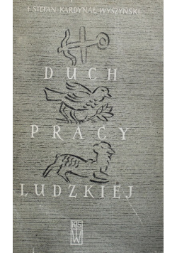 Duch pracy ludzkiej