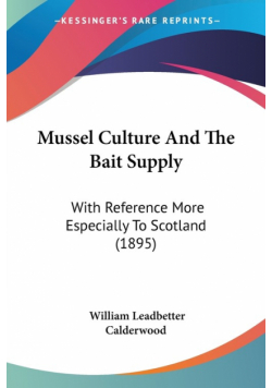 Mussel Culture And The Bait Supply
