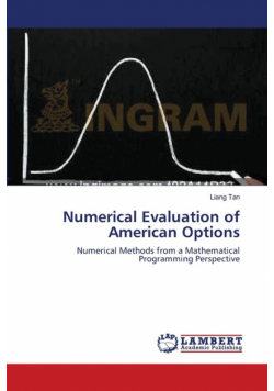 Numerical Evaluation of American Options