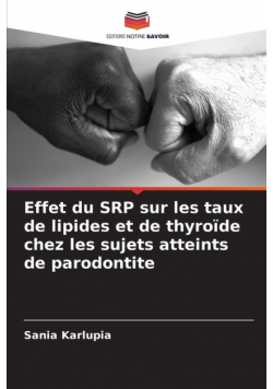 Effet du SRP sur les taux de lipides et de thyroïde chez les sujets atteints de parodontite