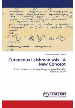 Cutaneous Leishmaniasis - A New Concept