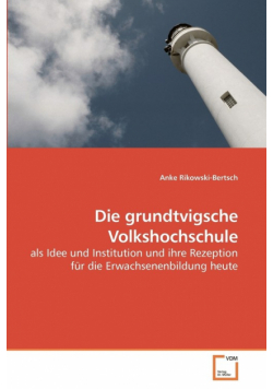 Die grundtvigsche Volkshochschule