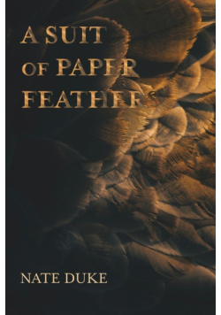 A Suit of Paper Feathers