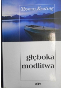 Głęboka modlitwa