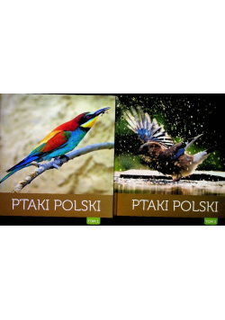 Ptaki Polski Tom I i II