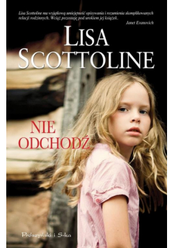 Nie odchodź
