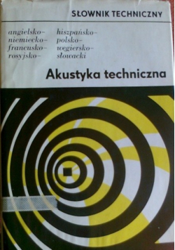 Akustyka techniczna słownik techniczny