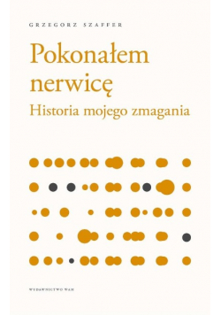 Pokonałem nerwicę