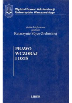 Prawo wczoraj i dziś
