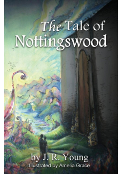 The Tale of Nottingswood