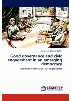Good governance and civic engagement in an emerging democracy