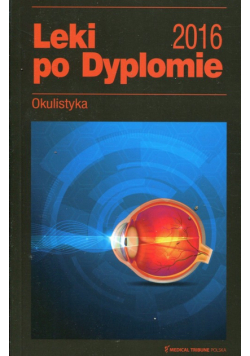 Leki po dyplomie Okulistyka 2016