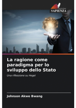 La ragione come paradigma per lo sviluppo dello Stato