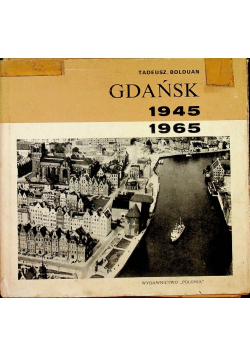 Gdańsk 1945 - 1965