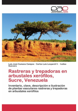 Rastreras y trepadoras en arbustales xerófilos, Sucre, Venezuela