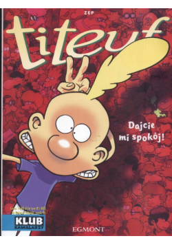 Titeuf Dajcie mi spokój