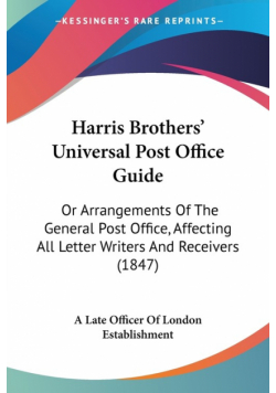 Harris Brothers' Universal Post Office Guide
