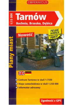 Tarnów, Bochnia, Brzesko, Dębica plany miast