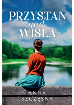 Przystań nad Wisłą