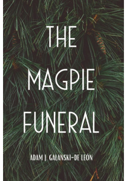 The Magpie Funeral