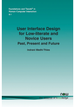 User Interface Design for Low-literate and Novice Users