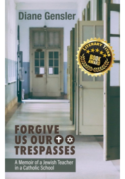 Forgive Us Our Trespasses
