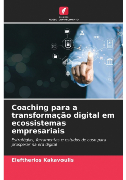 Coaching para a transformação digital em ecossistemas empresariais