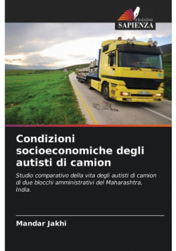 Condizioni socioeconomiche degli autisti di camion