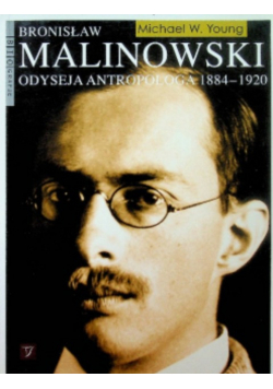 Odyseja Antropologa 1884 - 1920