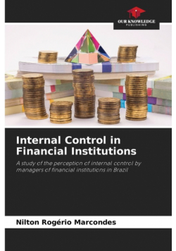Internal Control in Financial Institutions