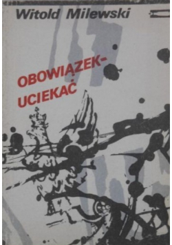 Obowiązek uciekać