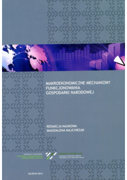 Makroekonomiczne mechanizmy funkcjonowania gospodarki narodowej