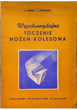 Wysokowydajne toczenie nożem kolesowa