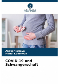 COVID-19 und Schwangerschaft
