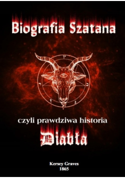 Biografia Szatana czyli prawdziwa historia Diabła