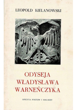 Odyseja Władysława Warneńczyka