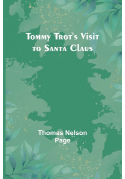 Tommy Trot's Visit to Santa Claus