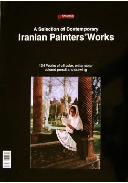 A Selection of Contemporary Iranian Painters Works