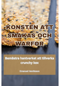 Konsten Att Smakas Och Warfor