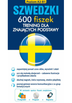 Szwedzki 600 fiszek Trening dla znających podstawy