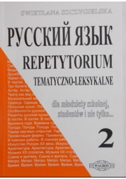 Język Rosyjski Repetytorium Tematyczno leksykalne 2