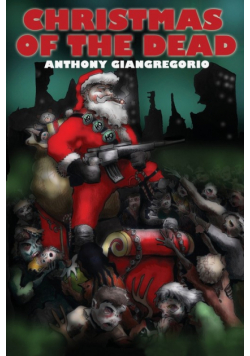 Christmas Of the Dead