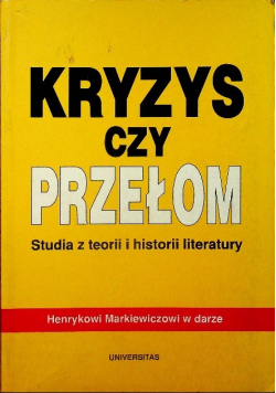 Kryzys czy przełom